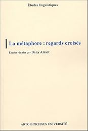 La  métaphore, regards croisés