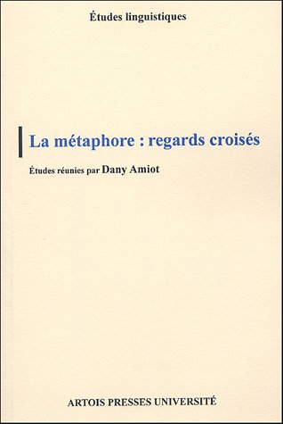 La  métaphore, regards croisés