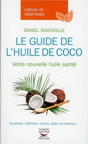 Le  guide de l'huile de coco