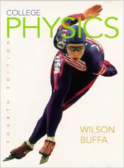 College Physics (4th Edition): 9780130824448: Economics Books @ Amazon.com