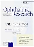Ever 2004 : European Association for Vision and Eye Research, Joint European Research Meeting in Ophthalmology and Vision, Vilamoura, September 2004: Abstracts, , 3805578237