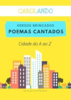 Livro Cidade do A ao Z (Versos Brincados e Poemas Cantados Livro 2)