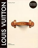 Louis Vuitton : la naissance du luxe moderne (Mode et Luxe) (French Edition) by
