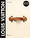 Louis Vuitton : la naissance du luxe moderne (Mode et Luxe) (French Edition) by