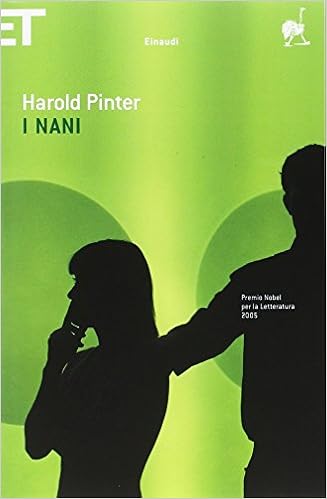 Harold Pinter - I nani (2005)