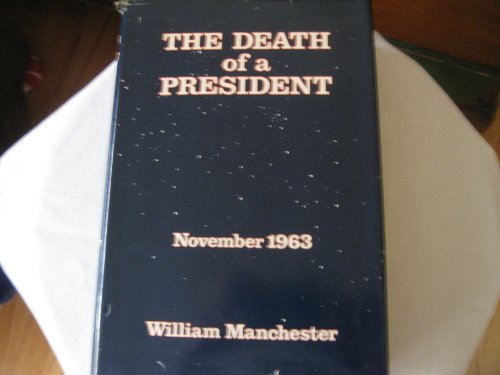 The Death of a President, November 20 - Novembe... B000H4G5EO Book Cover