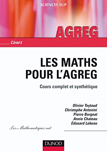 Les  maths pour l'agreg