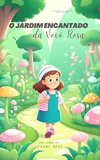 Livro O Jardim Encantado da Vovó Rosa