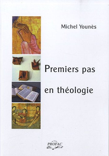 Premiers pas en théologie
