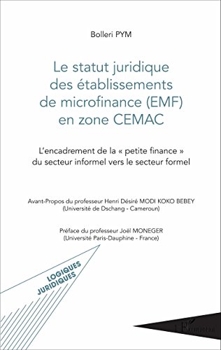 Le  statut juridique des établissements de microfinance (EMF) en zone CEMAC