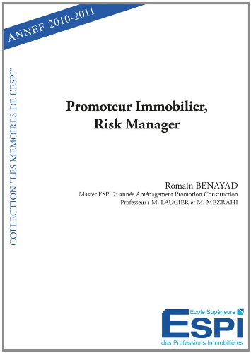 Promoteur immobilier, risk manager