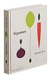 Légumes : Recettes contemporaines à faire chez soi by 