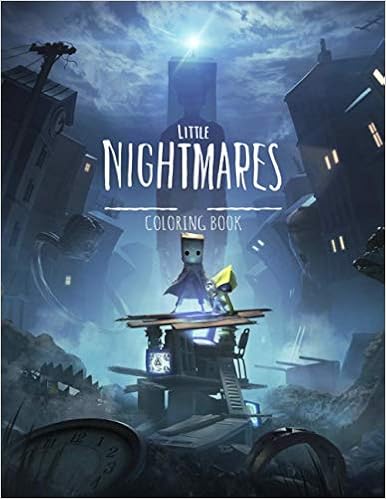Livres Couvertures de Little Nightmares Coloring Book: Little Nightmares Coloring Books For Kid And Adult | 30 High Quality Illustrations Tapa blanda – 22 febrero 2021
