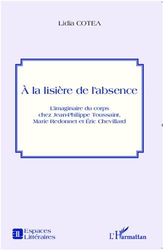 À la lisière de l'absence