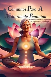 Livro Caminhos Para A Maturidade Feminina