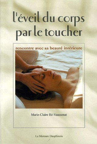 L' éveil du corps par le toucher