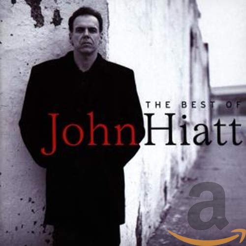 Hiatt John The Best Of John Hiatt Amazon Com Music
