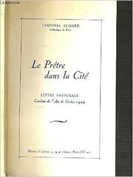 Amazonfr Le Pretre Dans La Cite Lettre Pastorale Careme - 