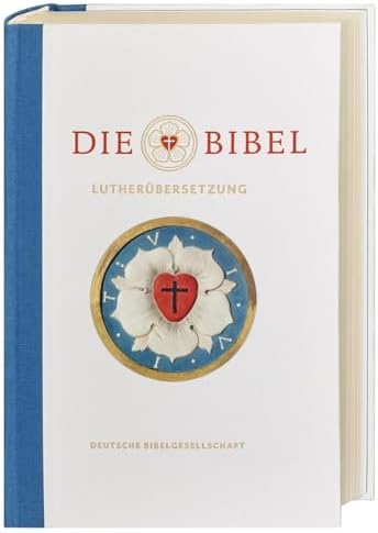 Die Bibel, Revised 2017 Luther Translation (Hardcover