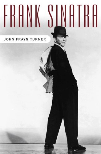 Frank Sinatra by John Frayn Turner (2004-08-19)