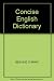 A Concise English-Chinese Dictionary - CAI Wenshu ZHANG Qichun