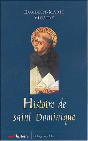 Histoire de saint Dominique