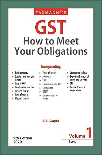 Taxmann's GST How to Meet Your Obligations (Set of 2 Volumes)(9th Edition 2020)