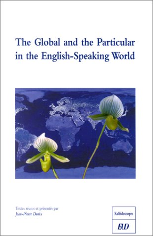 The  global and the particular in the English-speaking world
