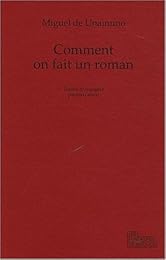 Comment on fait un roman...