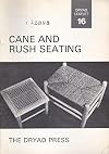 CANE AND RUSH SEATING