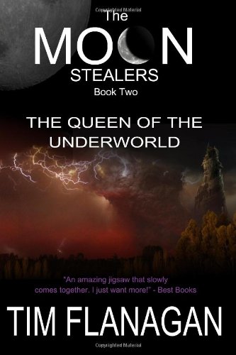 The Moon Stealers and the Queen of the Underworld (Book 2) (Volume 2)