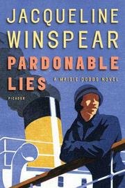 Pardonable Lies - A Maisie Dobbs Novel 0739471996 Book Cover