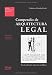 Compendio De Arquitectura Legal