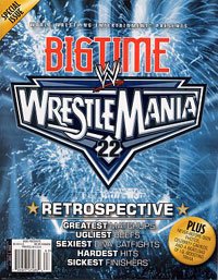 WWE Wrestlemania 22 "Big Time" Wrestling Magazine (WWE Wrestlemania 22 "Big Time" Wrestling Magazine)