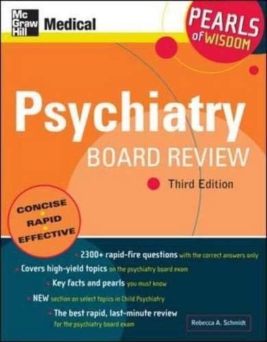 [(Psychiatry Board Review: Pearls of Wisdom)] [Author: Rebecca A Schmidt] published on (June, 2009) Paperback – 31 May 2009