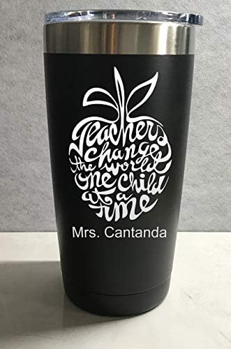 Custom Teacher Gift - A Teacher Changes the World - Personalized Engraved Insulated Stainless Steel 20 oz Tumbler #1546