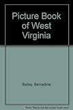 Front cover for the book Picture Book of West Virginia by Bernadine Bailey