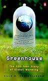 Greenhouse: The 200-Year Story of Global Warming by