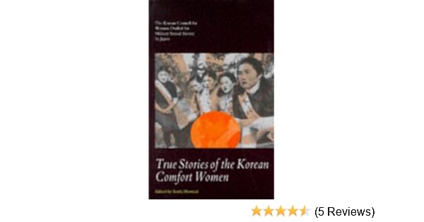 Amazon Com True Stories Of The Korean Comfort Women Cassell