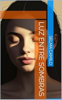 Livro LUZ ENTRE SOMBRAS