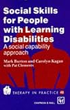 Social Skills for People with Learning Disabilities, Burton, John, 041243380X