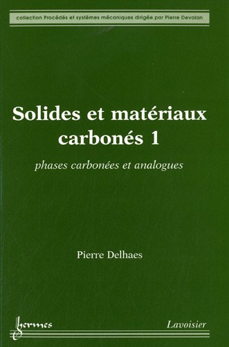 Solides et matériaux carbonés