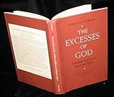 The Excesses of God : Robinson Jeffers As a Religious Figure, Everson, William, 0804714150