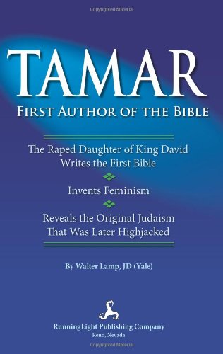Tamar, First Author Of The Bible