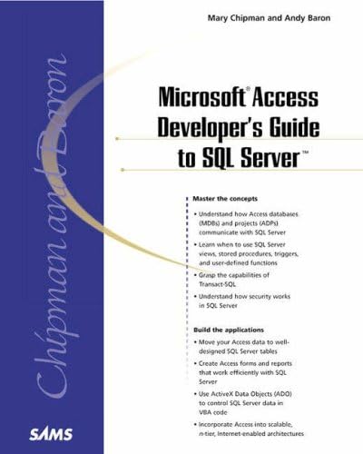 Microsoft Access Developer's Guide to SQL Server Revised and Expanded of " Arom ed. Edition