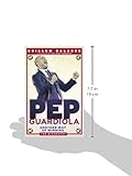 Image de Pep Guardiola: Another Way of Winning
