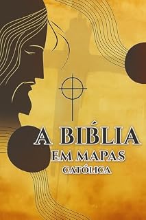Livro A Bíblia em Mapas - Católica: Mapas mentais da bíblia católica