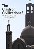 The Clash of Civilizations?: The Debate: Twentieth Anniversary Edition