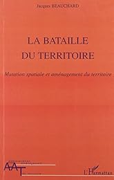 La  bataille du territoire