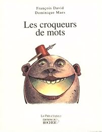 Les  croqueurs de mots